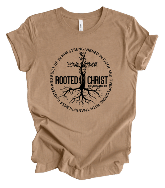 Rooted In Christ Tee