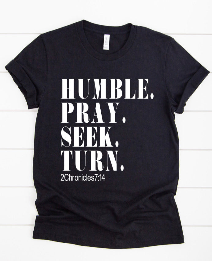 Humble and Pray Tee