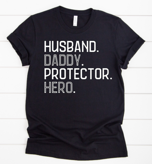 Protector Hero Dad Tee